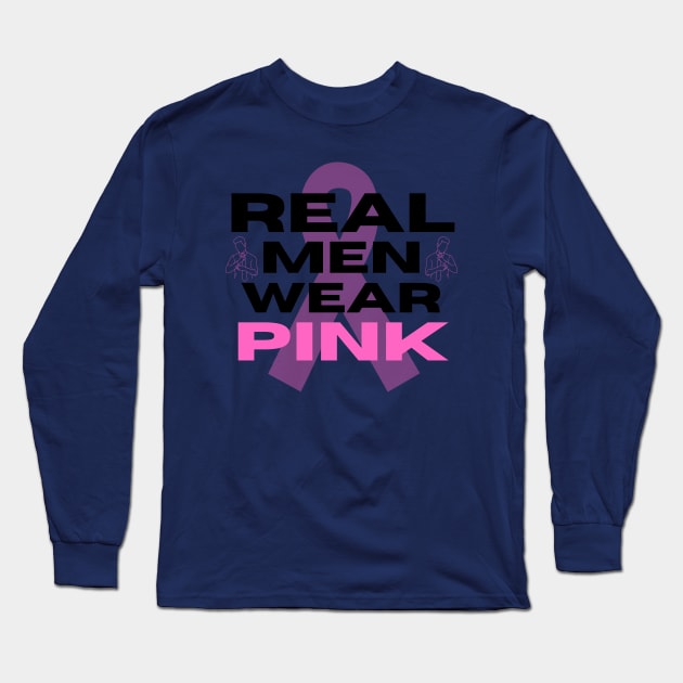 Real men wear pink Long Sleeve T-Shirt by JK Mercha